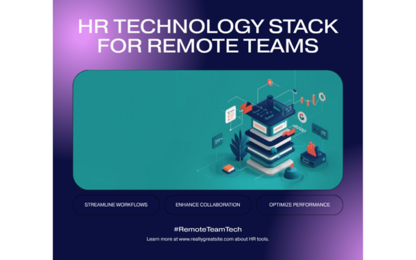 HR technology stack components for remote team management