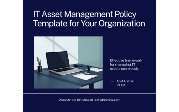 IT asset management policy framework for organizations