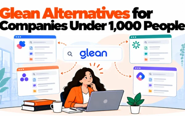 Glean Alternatives for Companies Under 1,000 People