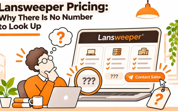 Lansweeper Pricing: There Is No Number to Look Up