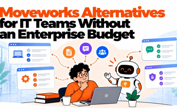 Moveworks Alternatives for IT Teams Without an Enterprise Budget